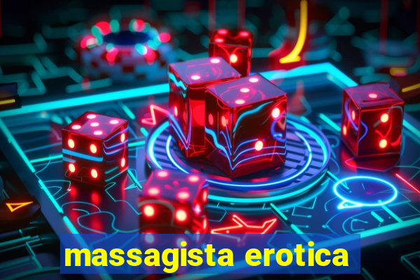 massagista erotica